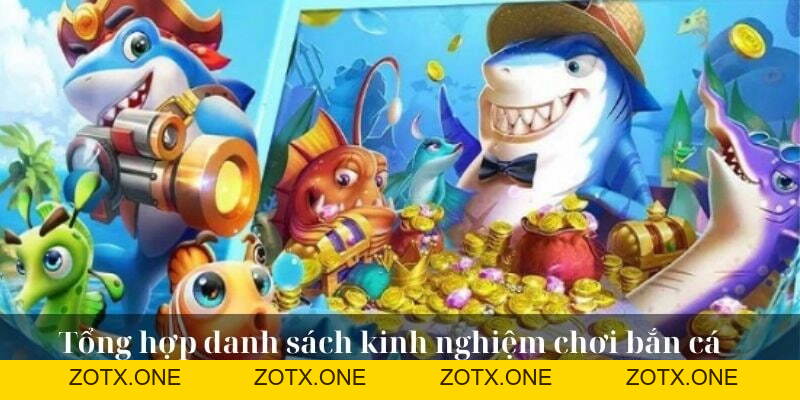 Kinh Nghiệm Bắn Cá Ăn Tiền Cho Mọi Khách Hàng Áp Dụng
