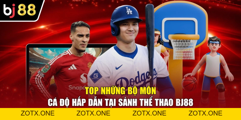 Thể Thao BJ88 - Mở Lối Đam Mê, Chinh Phục Mọi Kèo Cược